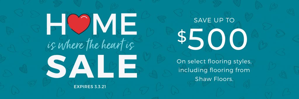 Home is Where the Heart is Sale | Dalton Wholesale Floors