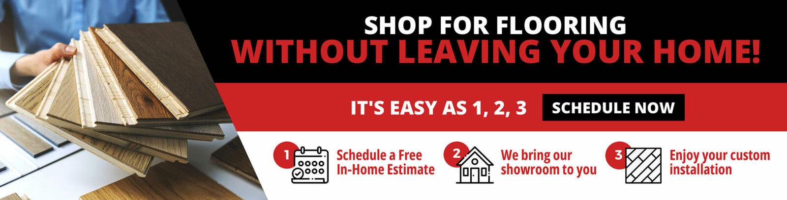 Shop for flooring without leaving your home! It's easy! Schedule now. | Dalton Wholesale Floors